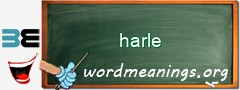 WordMeaning blackboard for harle